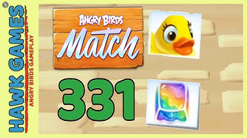 Angry Birds Match ⭐ Level 331 - Walkthrough, No Boosters