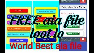 Free 🆓 aia File!  100 % Free😘💕💯✌ Loot Lo! screenshot 5