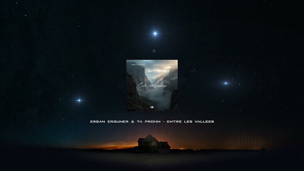 Ersan Erguner & Ta Prohm - Entre Les Vallées Original Mix