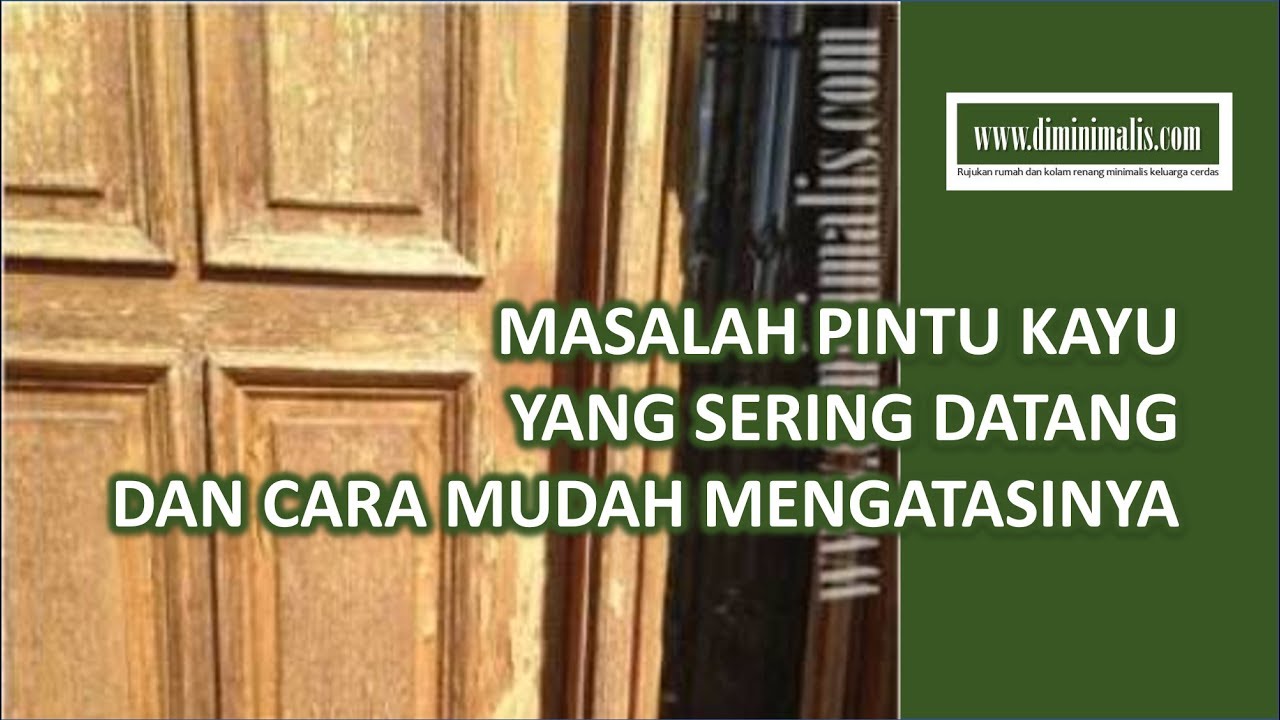  Cara  Memperbaiki  Pintu  Rumah  Yang  Turun Sekitar Rumah 