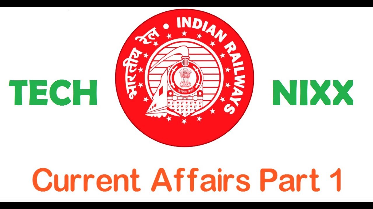 Railways Current Affairs Part 1 (November 2016 to February 2017)