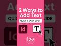 "2 Easy Ways to Add Text in Adobe InDesign | Beginners Must Watch!" - Lee Graphics