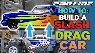 Pro-Line HOW TO: Build a Slash Drag Car