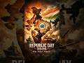 Happy Republic Day India | Celebrating 26 January with Pride &amp; Honour