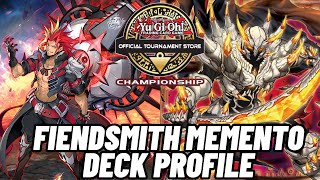 OTS CHAMPIONSHIP FIENDSMITH MEMENTO DECK PROFILE - FT COLLIN