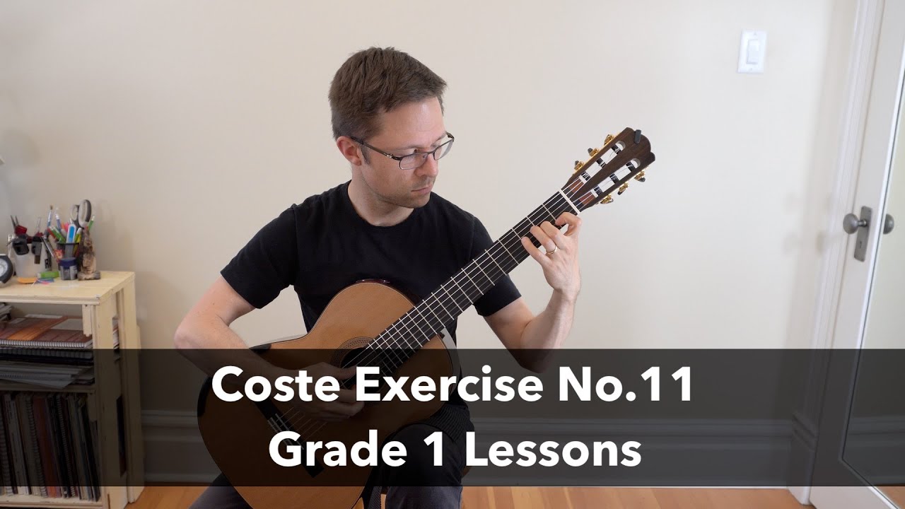Lesson: Exercise No.11 by Coste - Grade 1 Classical Guitar
