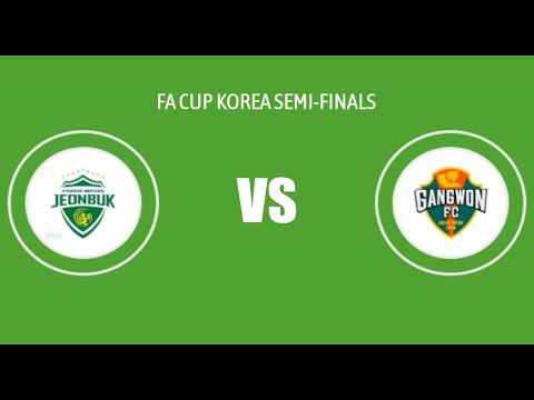 Jeonbuk vs Gangwon | Korean FA Cup 2025 | MATCH PREVIEW Jeonbuk vs Gangwon | Korean FA Cup 2025 | MATCH PREVIEW Thumbnail
