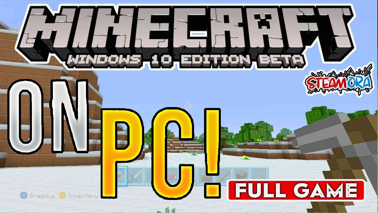 How To Play Minecraft Windows 10 Edition on PC (Latest 2026 Update) FULL GAME – SteamOra Guide