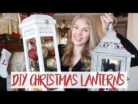 DIY CHRISTMAS LANTERNS