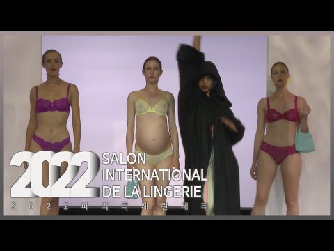 [SALON INTERNATIONAL <strong>DE</strong> LA LINGERIE <strong>2022</strong>]｜<strong>EP</strong>.7-2｜#LINGERIE #fashion show