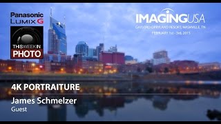 4K Portraiture with James Schmelzer at Imaging USA 2015 screenshot 1