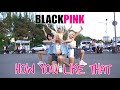 [KPOP IN PUBLIC, KYRGYZSTAN] BLACKPINK - How You Like That dance cover | Love iz