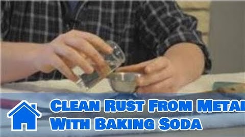 Rust Removal : How to Clean Rust From Metal With Baking Soda