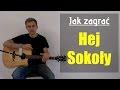 66 jak zagra hej sokoy na gitarze  jakzagracpl