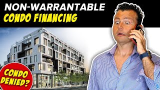 Non-Warrantable Condo Financing
