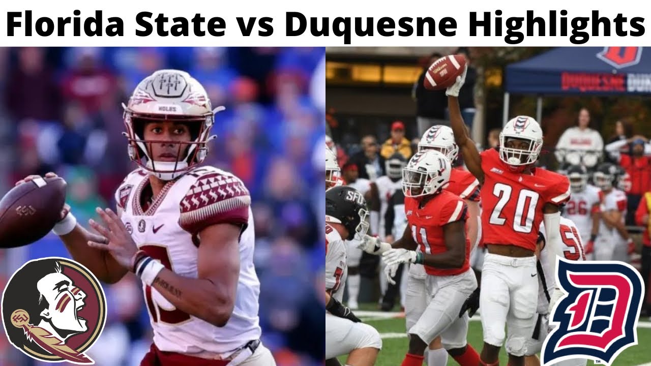Florida State vs Duquesne Highlights: College Football: 8/27/22