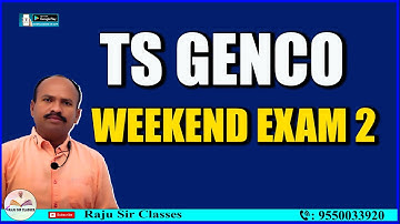 TS GENCO | TS GENCO WEEKEND EXAM | RAJU SIR CLASSES