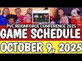 PVL SCHEDULE OCTOBER 9 2025 PVL REIGNFORCE CONFERENCE 2025 Pvlschedule Pvlgameschedule PVL SCHEDULE OCTOBER 9 2025 PVL REIGNFORCE CONFERENCE 2025 Pvlschedule Pvlgameschedule