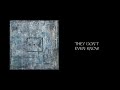 Too Close To Touch - "They Don't Even Know" (Full Album Stream)
