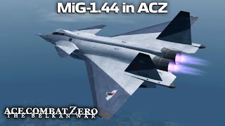 MiG-1.44 in Ace Combat Zero - Mod by Death_the_d0g