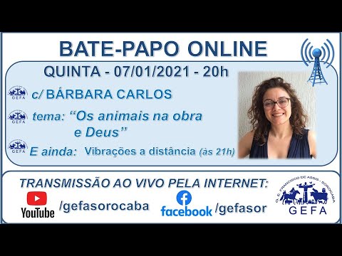 Assista: Bate-papo online - c/ B�?RBARA CARLOS (07/01/2021)