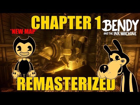 Bendy and the Ink Machine Map V2 Remaster(READ ENTIRE DESCRIPTION