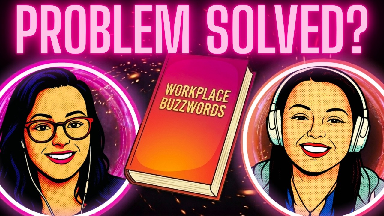 Congratulations, Your Workplace Has a Buzzword