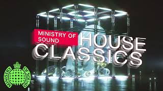 Ministry Of Sound - House Classics