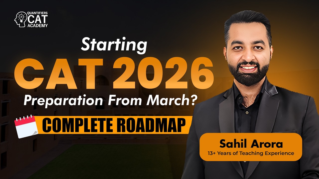 CAT 2026 Roadmap | Complete 9 Month's Strategy For Beginners