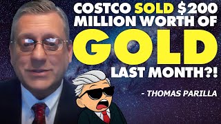 COSTCO SOLD $200 MILLION WORTH OF GOLD LAST MONTH?!