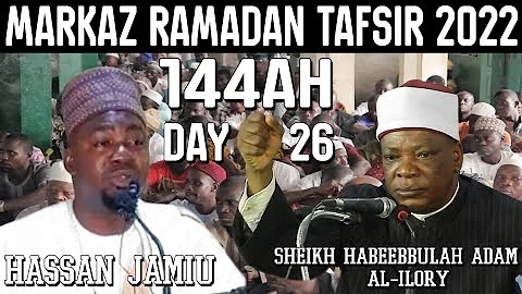 MARKAZ RAMADAN TAFSIR 2022-1443 AH DAY