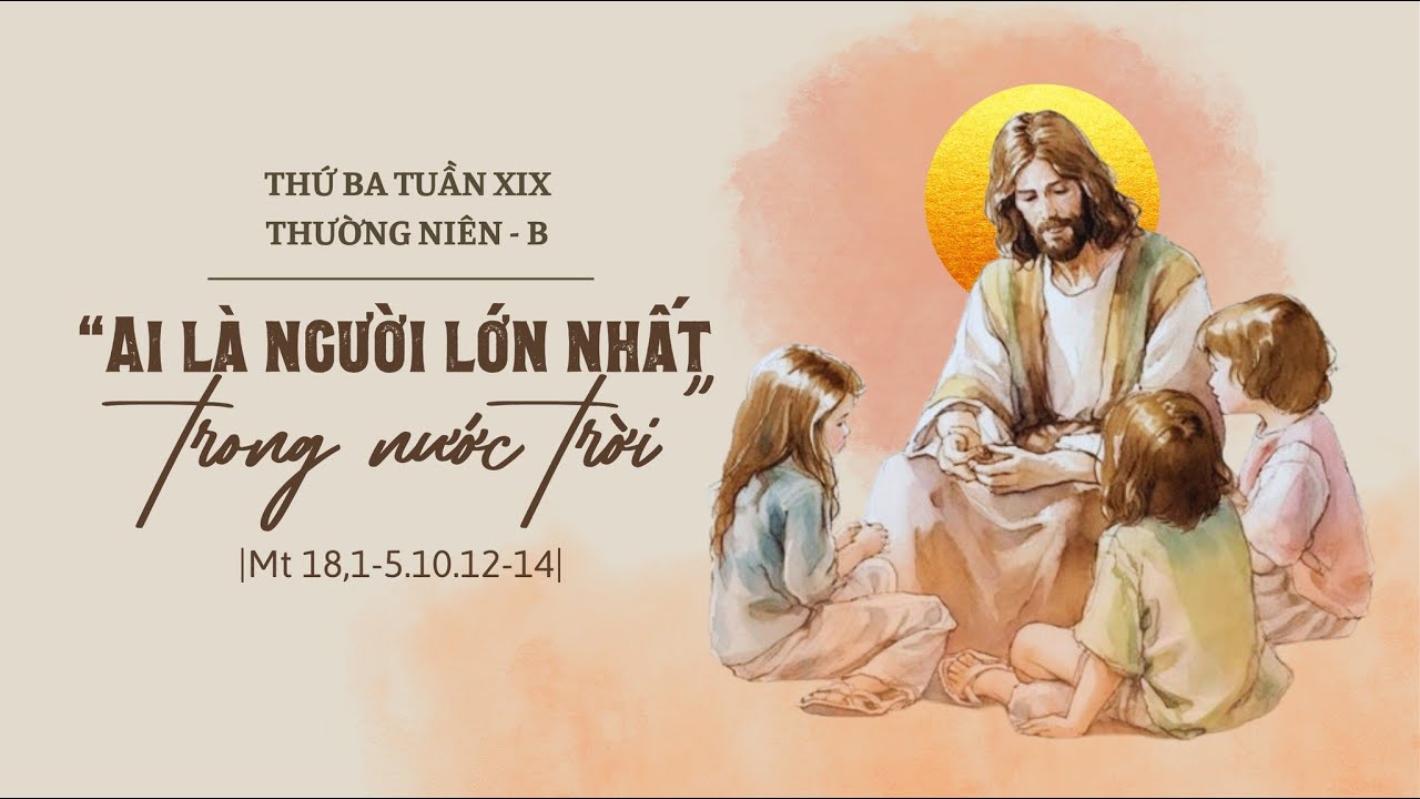 th-ba-tu-n-xix-th-ng-ni-n-mt-18-1-5-10-12-14-youtube