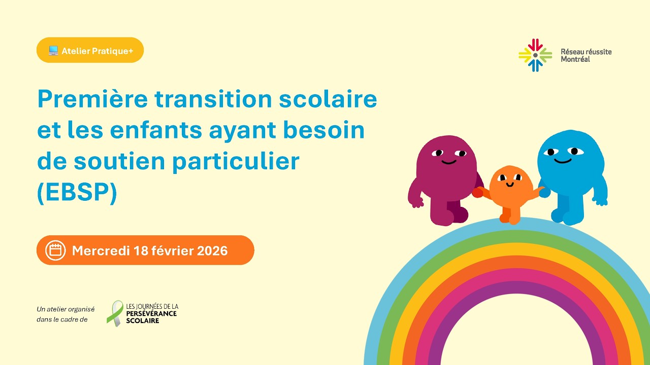 Première transition scolaire et les enfants ayant des besoins de soutien particulier