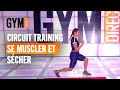 CIRCUIT TRAINING - Se muscler et brûler des calories - Gym Direct