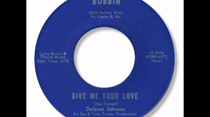 Delores Johnson - Give Me Your Love 1962.