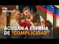 TENSIÓN DIPLOMÁTICA entre VENEZUELA y ESPAÑA por la "fuga" del opositor LEOPOLDO LÓPEZ | RTVE