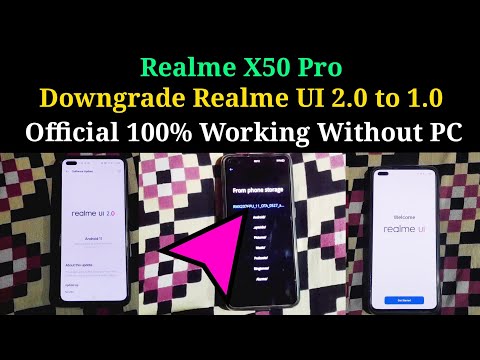 realme x50 pro 5g official downgrade rollback from realme ui 2.0 to ui 1.0 | android 10 without pc