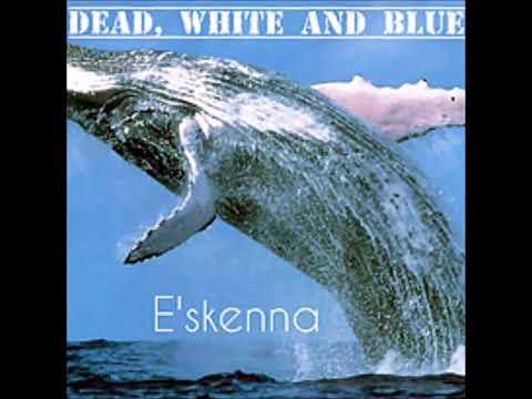 e'skenna-(now)
