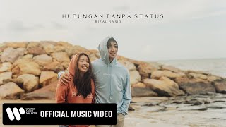 Rizal Rasid - Hubungan Tanpa Status