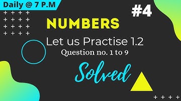 class 4 maths number system , Questions answers by Dj nath creation || Let us Practise 1.2