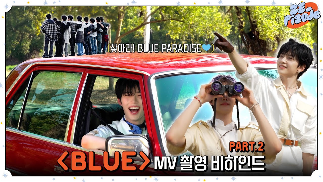 [ZE_pisode] ZEROBASEONE (제로베이스원) 'BLUE' MV Behind PART.2