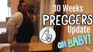 I Only Have 8 Weeks Left! | My 30 Week Pregnancy Update &amp; How I&#39;ve Been Doing