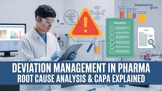 Deviation Management in Pharma | Root Cause Analysis & CAPA Explained ✅ 