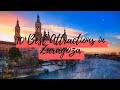 10 Best Attractions to Visit in Zaragoza