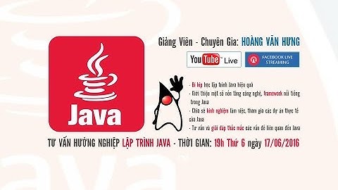 [Stanford] - Live Stream - Định hướng lập trình Java - Java và con đường lập trình của bạn