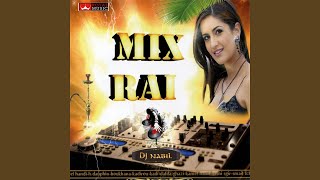 Mix Raï (Intro) - DJ Nabil