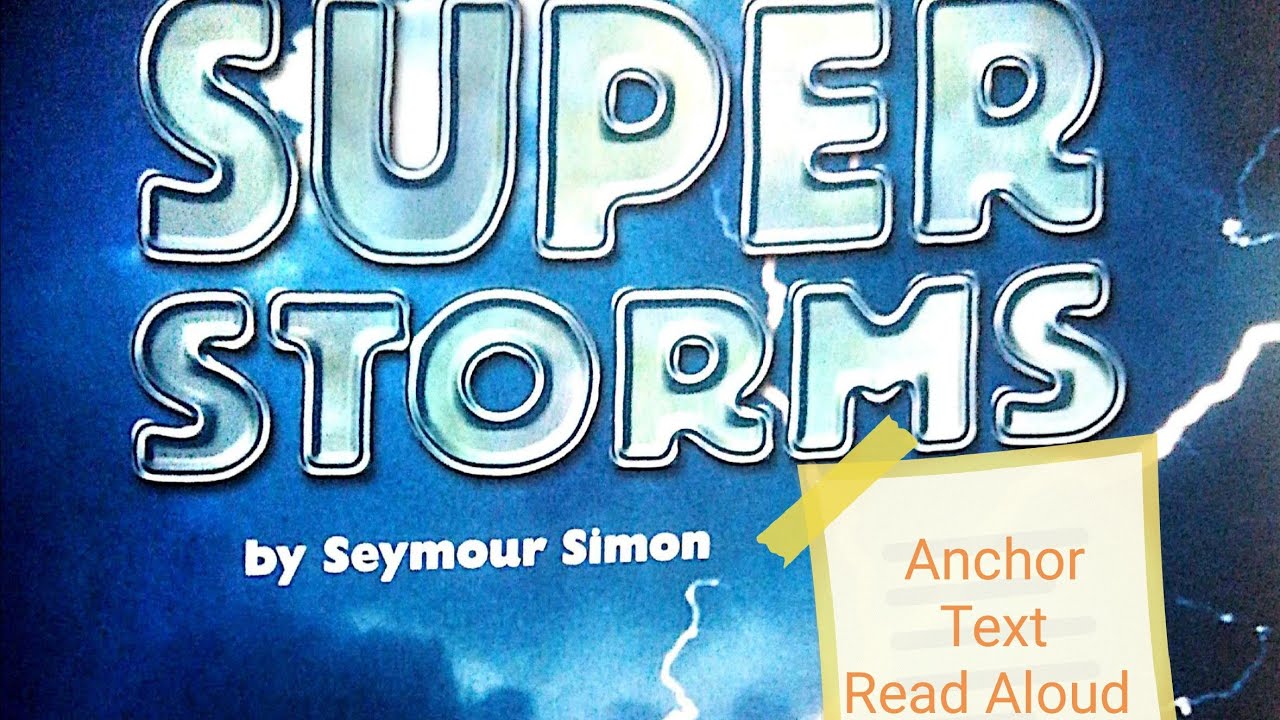 super storms journeys read aloud
