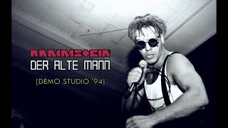 04. Rammstein - Der Alte Mann (Remastered Demo)