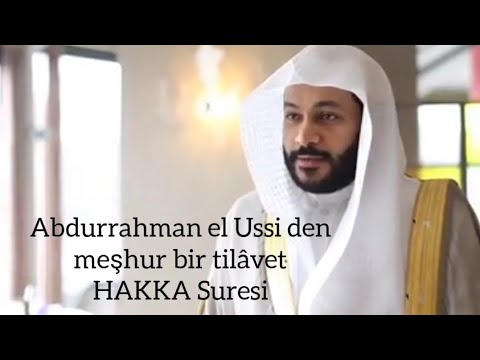 HAKKA Suresi 🌻🎙️ Abdurrahman el Ussi