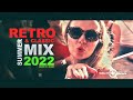 RETRO & CLASSIC RMX Summer Mix 2022 JÚLIUS Mixed By K-ROB